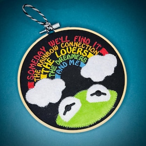 The Rainbow Connection - Kermit and Muppets inspired embroidery hoop