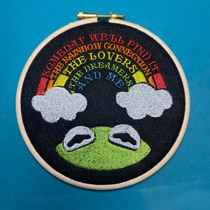 The Rainbow Connection - Kermit and Muppets inspired embroidery hoop