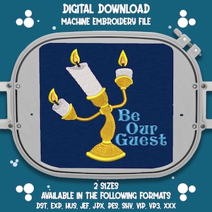 Be Our Guest Machine Embroidery File in 2 sizes. Perfect for any Beauty and the Beast Fan