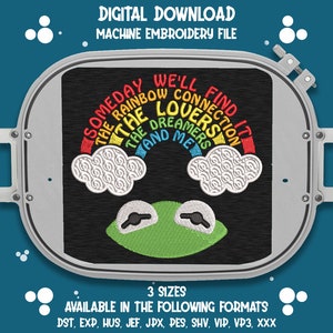 Rainbow Connection Machine Embroidery File 3 sizes. Perfect for a Muppets fan