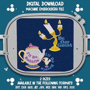 I&#39;ll Be Bubblin&#39; I&#39;ll be Brewin&#39;  and Be Our Guest Machine Embroidery File Bundle in 2 sizes. Perfect for any Beauty and the Beast Fan
