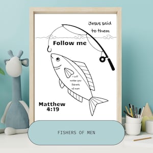 May include: A framed black and white illustration featuring a fish with a fishing rod and the text "Follow me." The image includes the text "I will make you fishers of men" and "Matthew 4:19."