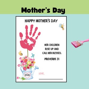 Rzemiosło z odciskiem dłoni na Dzień Matki dla dzieci w wieku przedszkolnym, w żłobku, w szkole niedzielnej, werset biblijny, Księga Przysłów 31