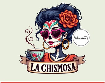 La Chismosa png, grappig Mexicaans chisme-sublimatieontwerp, sublimatie png, Mexicaans png