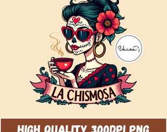 La Chismosa PNG, Spaans latina skelet Chola Catrina, grappig Mexicaans chisme-sublimatieontwerp, digitale download