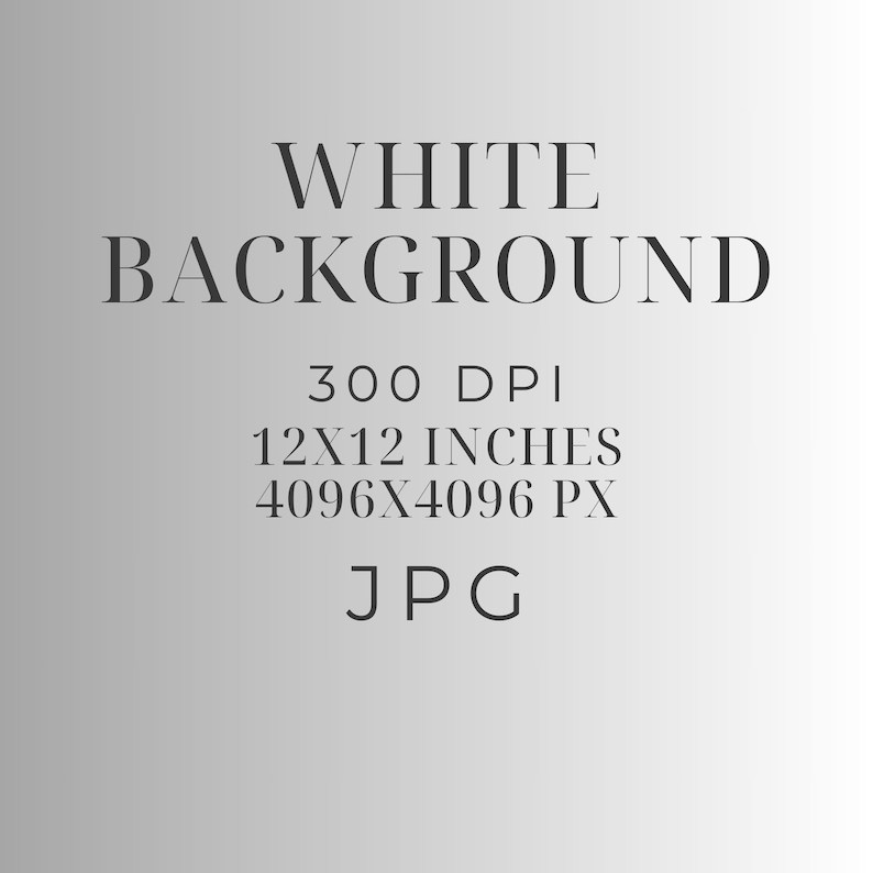 May include: White background image, 300 DPI, 12x12 inches, 4096x4096 pixels, JPG.