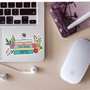 Juste un chapitre de plus Sticker découpé, autocollant pour ordinateur portable, autocollant pour agenda, autocollant en vinyle, autocollants esthétiques, motivants, fleurs, livres de lecture