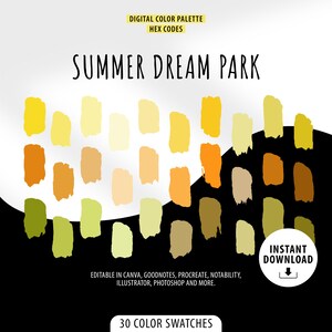 Peut inclure: Une palette de couleurs numériques avec 30 échantillons de couleurs dans des tons de jaune, orange et vert. La palette est intitulée "Summer Dream Park" et comprend le texte "Digital Color Palette Hex Codes" et "Téléchargement instantané".
