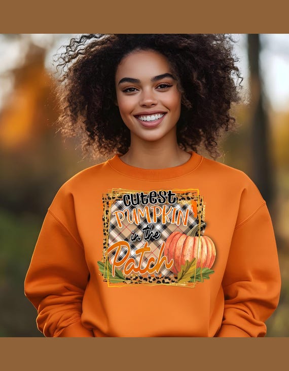 Cutest Pumpkin in the Patch Sweatshirt, Fall Sweatshirt, Dtf