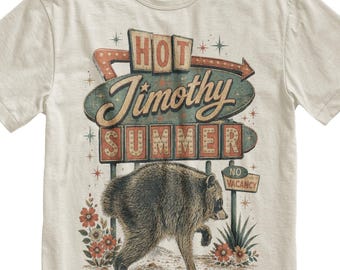 Hot Jimothy Summer T-Shirt, Feral Legend Shirt Tee