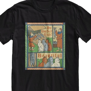 Medieval Cats T-Shirt, Fish Market Shirt, Funny Cat Tee, Beautiful Shirt, Alternative Clothing, Aesthetic Shirt, Grunge Clothing, Unisex Tee