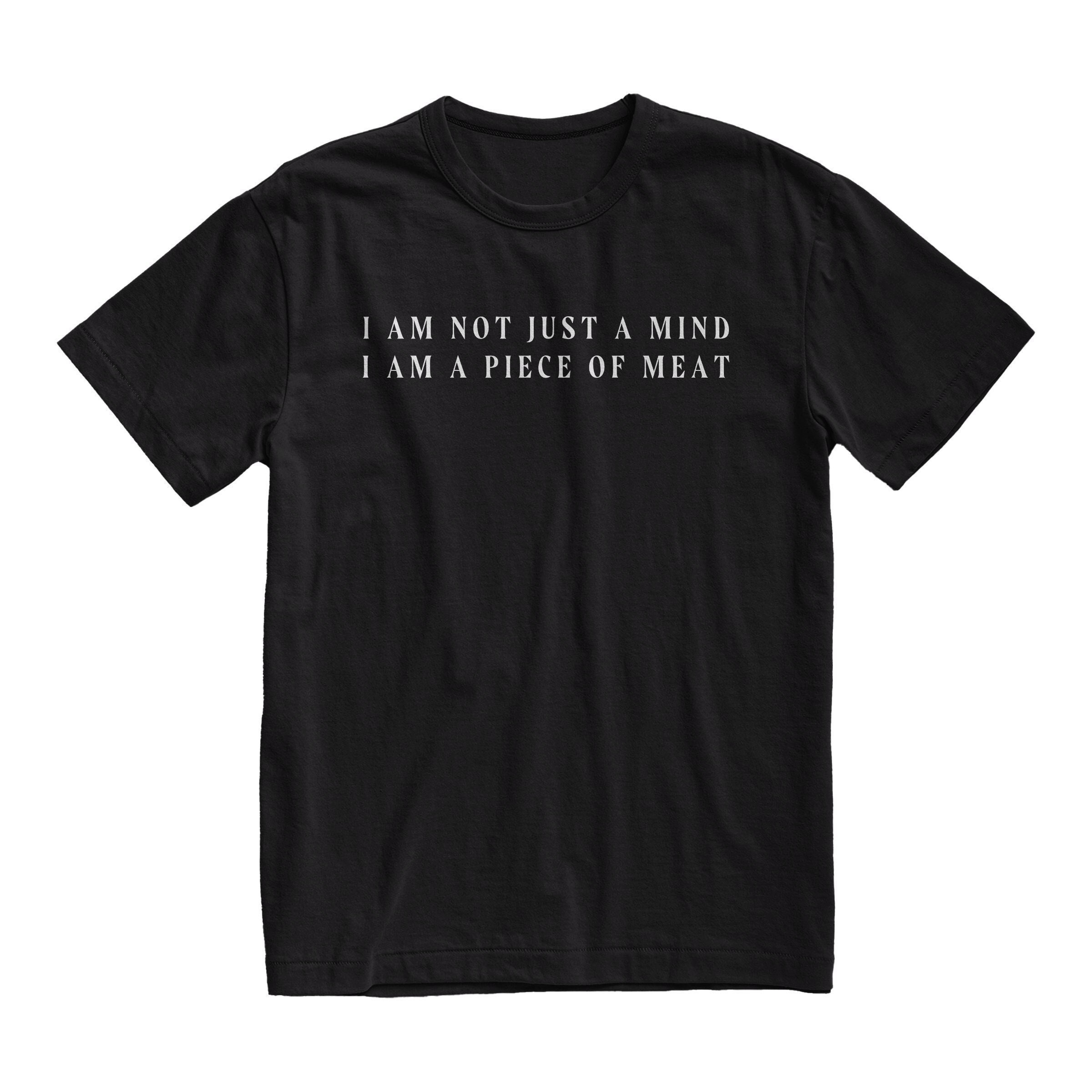 I Am Not Just A Mind T-shirt: Unisex Goth Grunge Clothing - Etsy