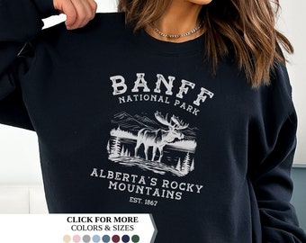 Banff National Park Sweatshirt, vacation shirt, vintage travel shirt, canadian rocky mountains, travel shirts, national park gifts, mountain