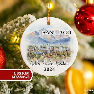 Santiago Urlaub Ornament, Santiago Ornament, Weihnachtsschmuck, Urlaub Ornament, personalisiertes Geschenk, Santiago Souvenir, Chile Souvenir