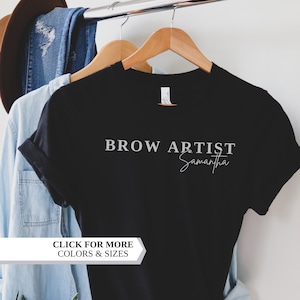 Camiseta personalizada para artista de sobrancelhas, presente para artista de sobrancelhas, artista de microblading, presentes para esteticista, sobrancelhas permanentes, personalizadas, técnica de sobrancelhas, sobrancelhas