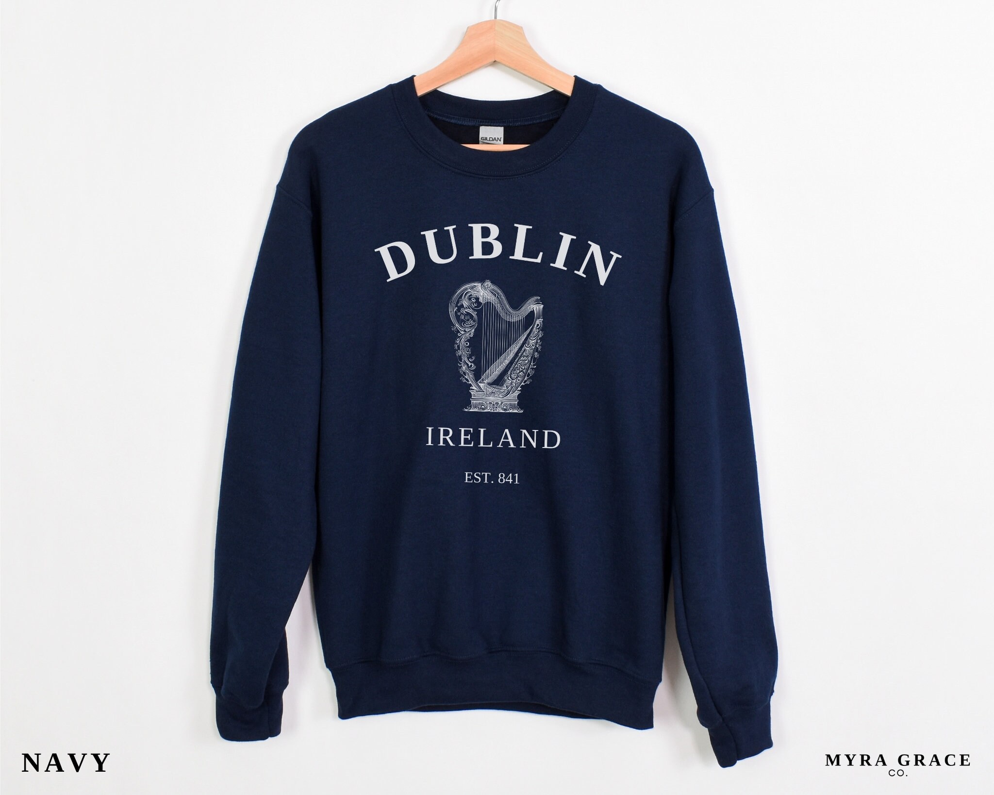 Dublin Ireland Sweatshirt St Patricks Day Shirt Irish Gifts Etsy