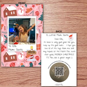 May include: A pink and white Christmas card with a photo of a young girl wearing reindeer antlers. The card has a message from Santa Claus and a North Pole sticker. The back of the card has a letter from Santa Claus and a scratch-off area with a QR code.