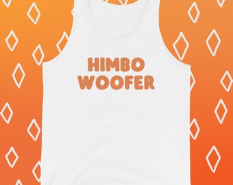 Himbo Woofer Tank Top