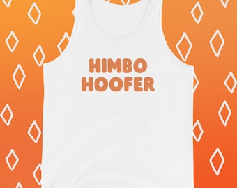 Himbo Hoofer Tank Top