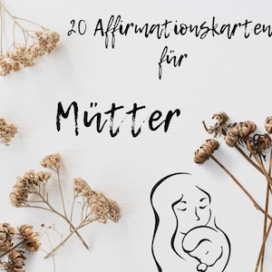 Affirmationskarten für Mütter zum downloaden