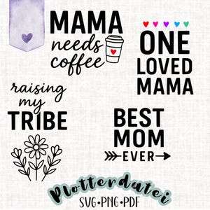 Fichier de traceur « Maman a besoin de café, Une maman aimée, Élever ma tribu, La meilleure maman du monde » – moderne, lettrage à la main, SVG pour la fête des Mères