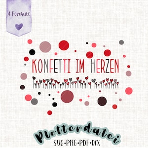Plotter-bestandsvector, confetti in het hart, familie en kinderen, SVG, PNG, PDF, clipart, gezegde in boho-look
