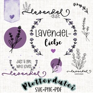 Op de afbeelding: Een verzameling digitale afbeeldingen met een lavendelthema. De ontwerpen omvatten lavendeltakken, kransen en tekstelementen zoals "Lavendel-Liebe" en "Just a girl who loves lavendel". Het kleurenpalet bevat tinten paars en lavendel.