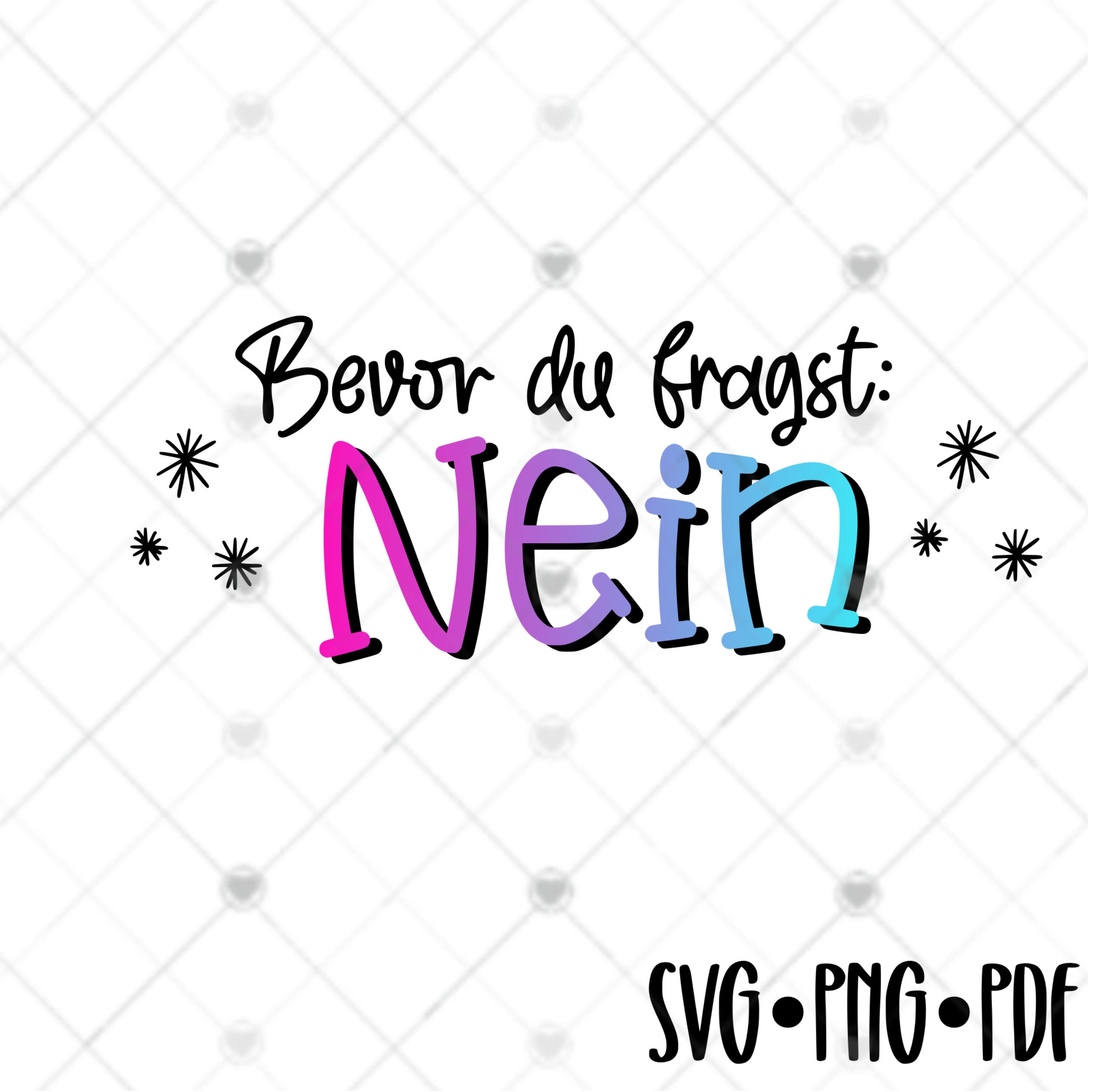 Wunderschne Bevor Du Fragst Nein Bilder