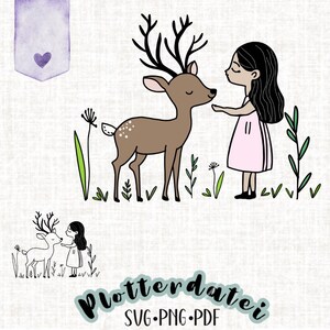 May include: A black and white illustration of a girl with long hair and a pink dress, looking at a brown deer with antlers. The deer is standing on a green grassy field with flowers. The text "Plotterdatei SVG.PNG.PDF" is at the bottom of the image.