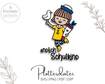 Arquivo de plotter "Finalmente um estudante" – marinheiro com gaivota e cone escolar – matrícula escolar SVG png pdf dxf