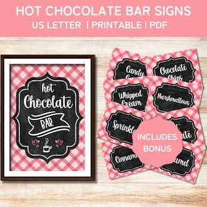 Valentine Hot Chocolate Bar Sign and Labels for Hot Cocoa Bar, Printable Chalkboard Signs for Hot Chocolate Party, Valentines Day Party, PDF