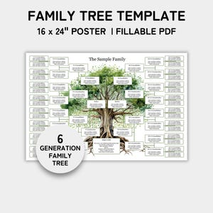 May include: A 16 x 24 inch poster titled "Family Tree Template" with a fillable PDF option. The design features a watercolor illustration of a tree with a detailed family tree chart. A white circle displays "6 Generation Family Tree".