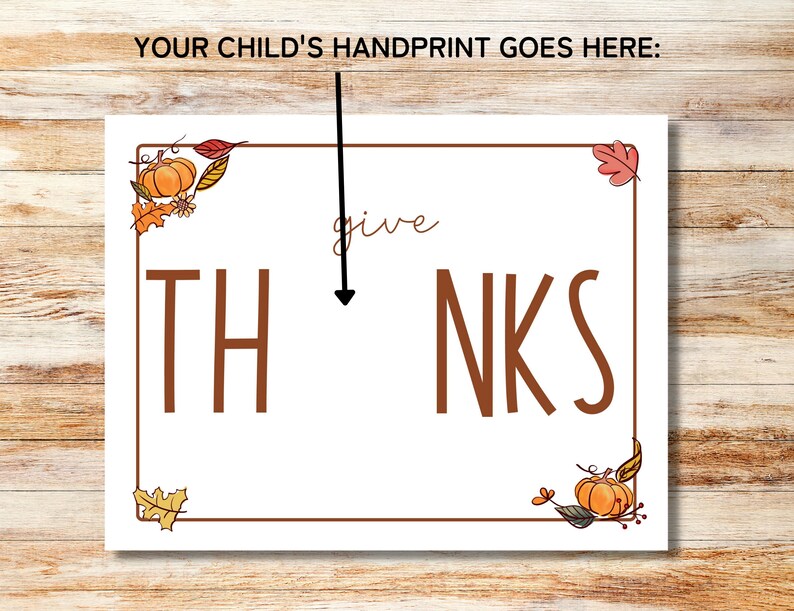 May include: White card with a brown border and autumn-themed illustrations. The card says "Give Thanks" with a handprint space in the middle.