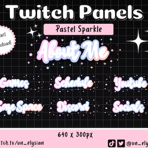 43x Pastel Sparkle Panels for Twitch Streamers - Simple, Elegant, Magical, Kawaii, Cute Twitch Panels
