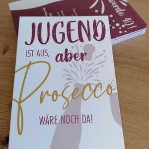 Einladung 40./50./60. Geburtstag, kostenlose individuelle Gestaltung, personalisiert, Prosecco