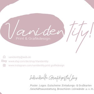 May include: A white background with a mauve oval shape containing the text "Vanidentity!" in a handwritten style. Below, the text "Print & Grafikdesign" is displayed. Contact information and a list of services are also included.