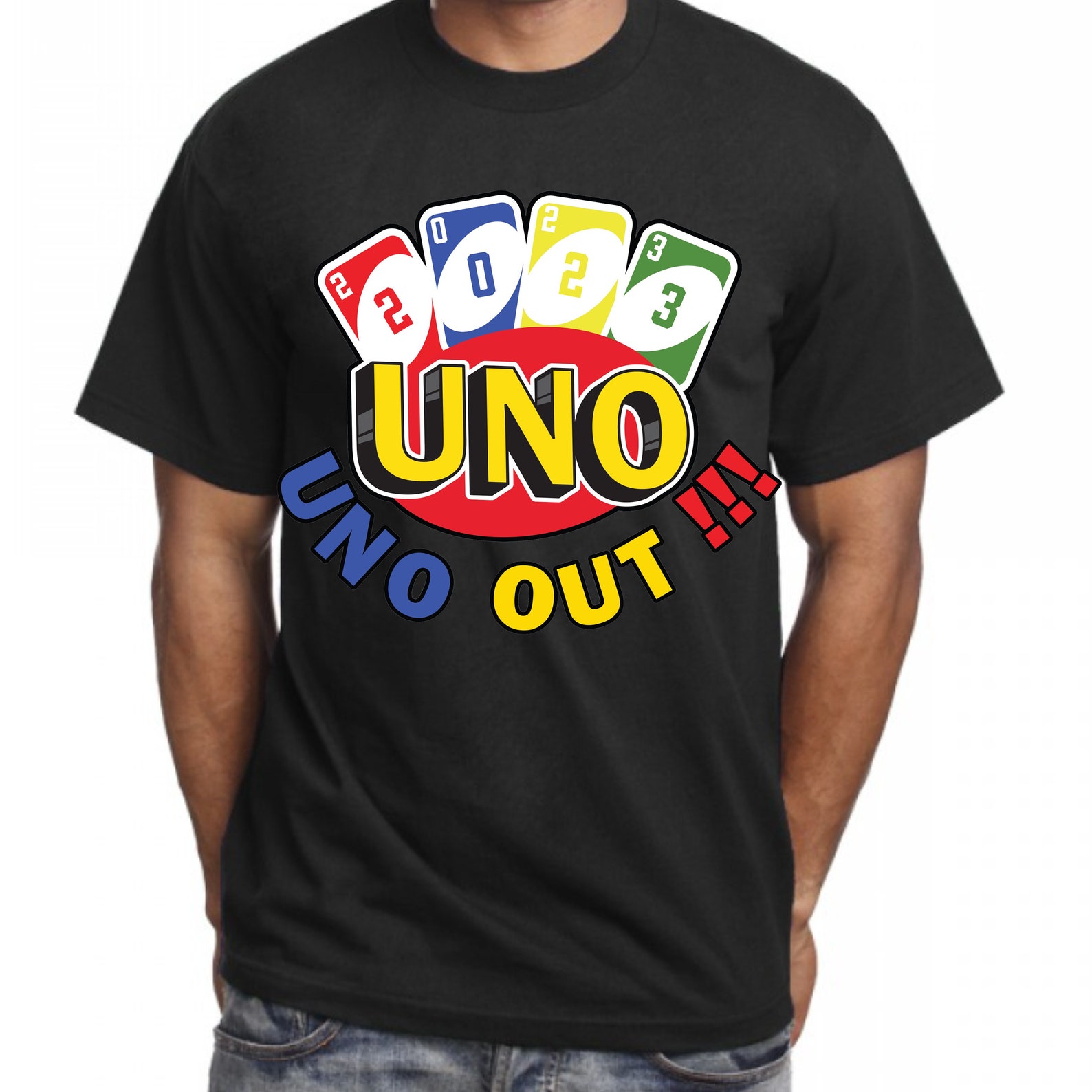 2021 uno out shirt