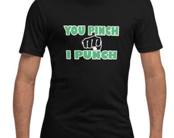 St. Patrick's Day Shirt SVG PNG File You Pinch I Punch