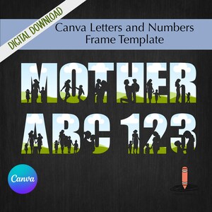 Marco de Canva con el alfabeto y los números de "Mamá"; Plantilla de marco editable; Agrega tu foto; Regalos para mamá; Regalo para el Día de la Madre; Descargar