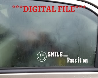 Smile....Pass it on Happy Digital File