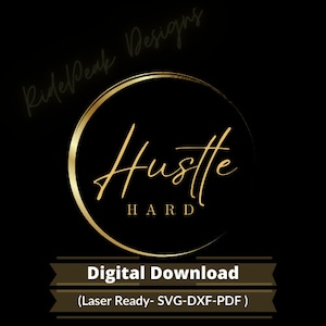 Hustle Hard SVG