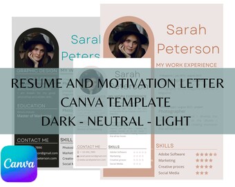 May include: A Canva template for a CV and covering letter. The template features a neutral colour scheme with a photo of a woman wearing a hat. The text "Resume and Motivation Letter Canva Template" is displayed in a large font size. The text "Dark - Neutral - Light" is displayed below the title.