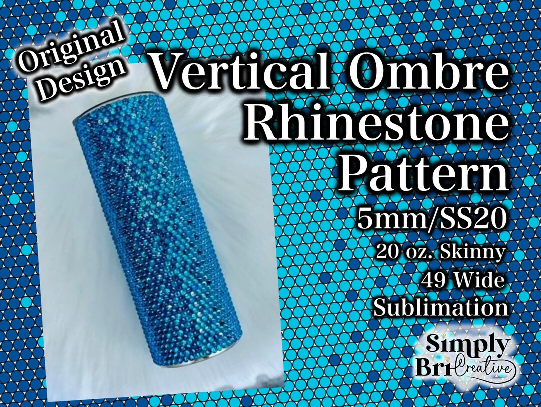 Vertical Ombre Rhinestone Sublimation Pattern | 20 Oz. Skinny | 49 ...