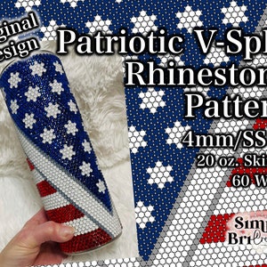 May include: A 20 ounce skinny tumbler with a patriotic V-split rhinestone pattern. The pattern is made with 4mm rhinestones and is 60 inches wide. The tumbler is decorated with red, white, and blue rhinestones in the shape of the American flag.