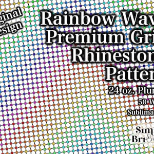 May include: Rainbow wave pattern for rhinestone placement on a white background. The pattern is made up of circles and stars in a grid formation. The circles are white with black outlines. The stars are in a rainbow of colors. The text "Rainbow Wave Premium Grid Rhinestone Pattern" is at the top of the image. The text "24 oz. Plump 50 Wide Sublimation" is below the pattern. The text "Simply BriCreative" is at the bottom of the image.