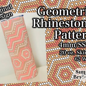 幾何学的なラインストーンパターン | 20 オンス スキニー | 62 ストーン幅 | SS16/4 mm ストーンサイズ | タンブラーメーカーパターンオリジナルデザイン