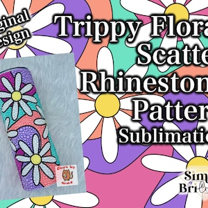 Trippy Floral Sublimation Tumbler Wrap PNG File Design | Rhinestone Scatter Pattern 20 oz. Tumbler