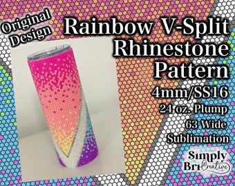 Regenbogen V-Split Sublimation Strass Muster | 24 Unzen Plump | 63 Steine Breit | SS16 / 4 mm Steingröße | Tumbler Maker Pattern Originaldesign