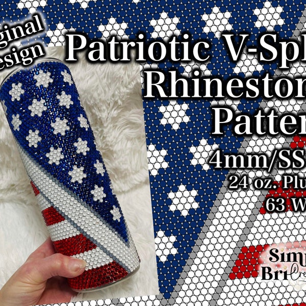 Patriotic V-Split Rhinestone Pattern | 24 oz. Plump | 63 Stones Wide | SS16/4mm Stone Size | Tumbler Maker Pattern Original Design