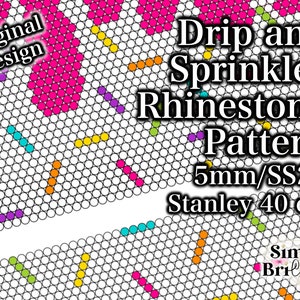 Puede incluir: Un patrón digital para un diseño de pedrería con un corazón rosa con chispas de colores. El patrón es para pedrería de 5 mm y está diseñado para un vaso Stanley de 40 oz. El texto "Drip and Sprinkles Rhinestone Pattern 5mm/SS20 Stanley 40 oz. Simply BriCreative" está incluido en la imagen.